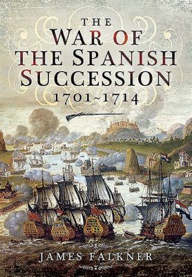 Der Erbfolgekrieg von Spanien (1701-1714): Eine europäische Schachpartie mit mexikanischem Spielbrett